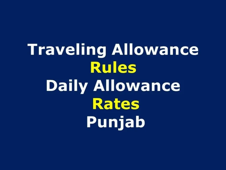 TA/DA Revised Rates -Traveling Allowance Rules Punjab